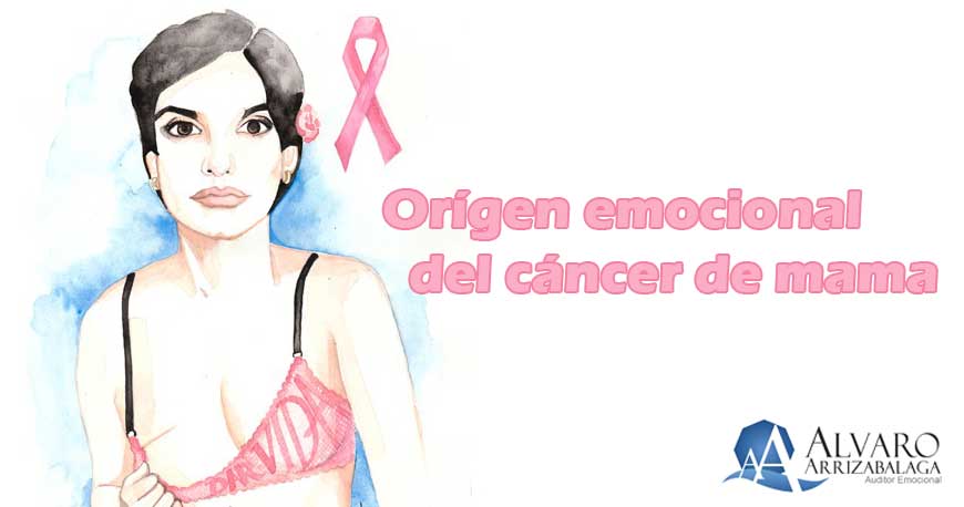 Origen Emocional del Cáncer de Mama